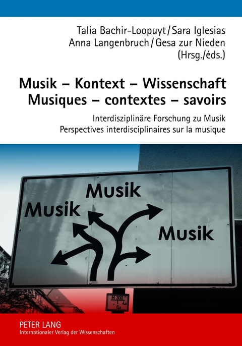 Musik – Kontext – Wissenschaft- Musiques – contextes – savoirs - 