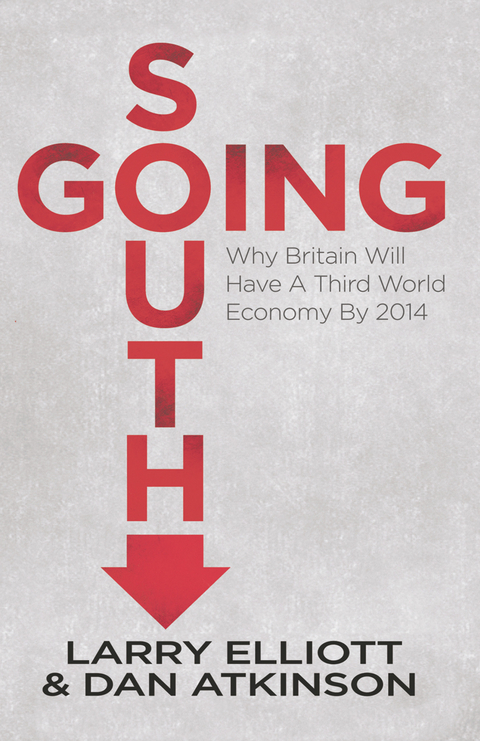 Going South - L. Elliott, D. Atkinson