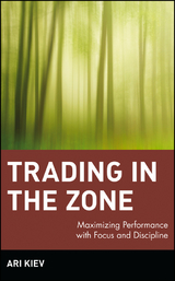 Trading in the Zone - Ari Kiev