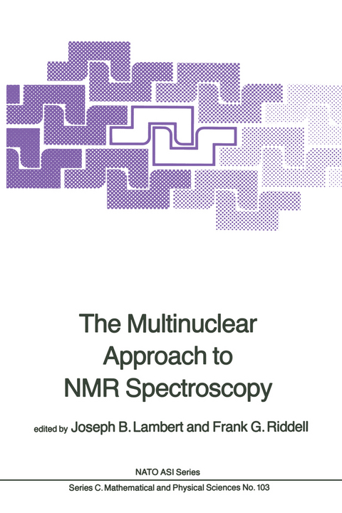 The Multinuclear Approach to NMR Spectroscopy - 