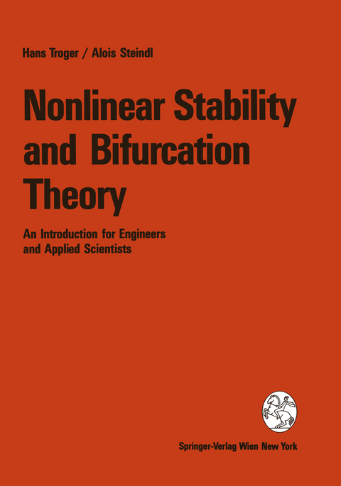 Nonlinear Stability and Bifurcation Theory - Hans Troger, Alois Steindl