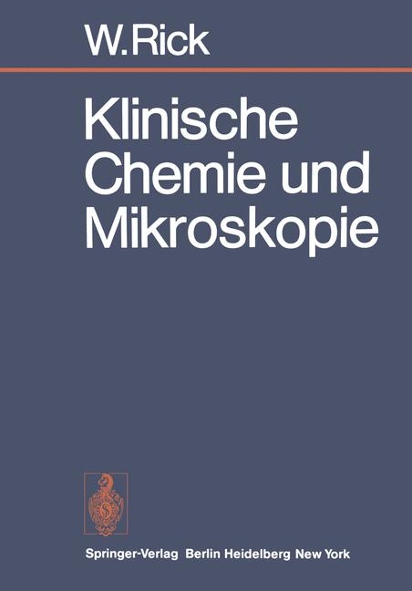 Klinische Chemie Und Mikroskopie - Wirnt Rick, W Rick