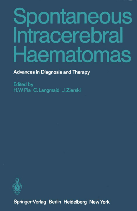 Spontaneous Intracerebral Haematomas - 