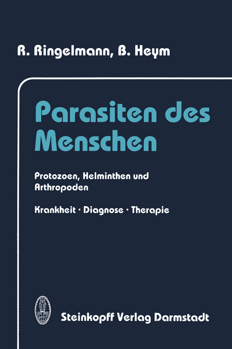 Parasiten des Menschen - R. Ringelmann, B. Heym