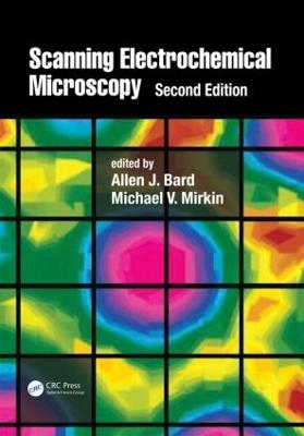 Scanning Electrochemical Microscopy - 