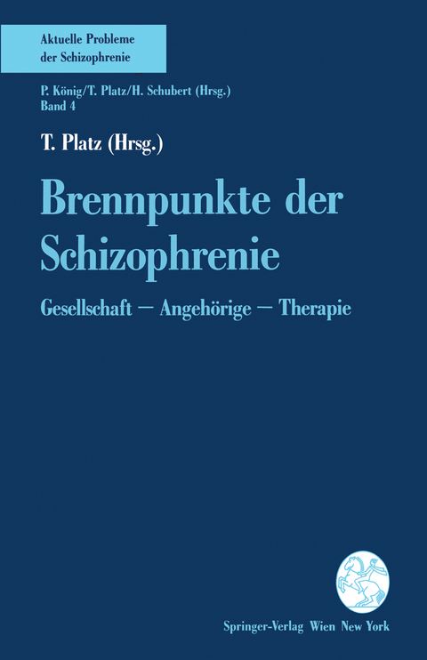 Brennpunkte der Schizophrenie - 