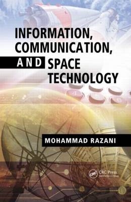 Information, Communication, and Space Technology - Mohammad Razani