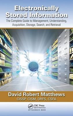 Electronically Stored Information - David R. Matthews