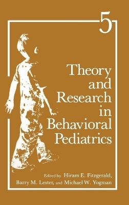 Theory and Research in Behavioural Paediatrics - 