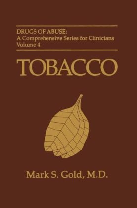 Tobacco - Mark S. Gold