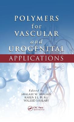 Polymers for Vascular and Urogenital Applications - 