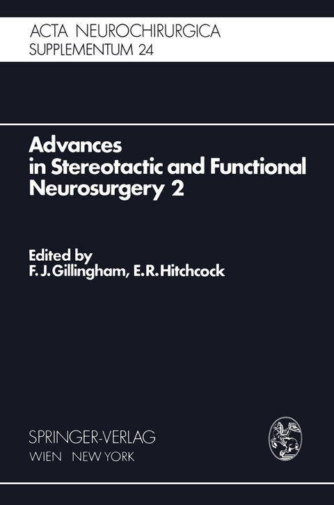 Advances in Stereotactic and Functional Neurosurgery 2 - 