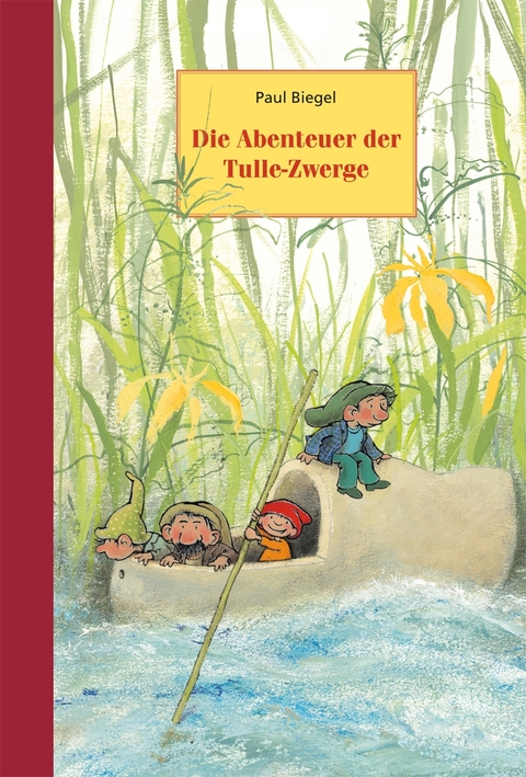 Die Abenteuer der Tulle-Zwerge - Paul Biegel