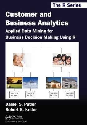 Customer and Business Analytics - Daniel S. Putler, Robert E. Krider