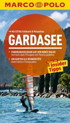 MARCO POLO Reiseführer Gardasee - Barbara Schaefer