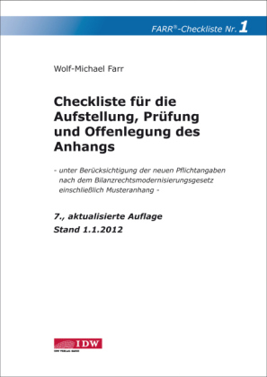 Checkliste 1 für die Aufstellung, Prüfung und Offenlegung des Anhangs - Wolf-Michael Farr