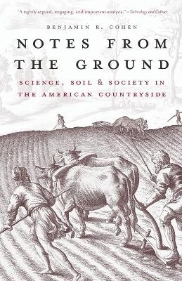 Notes from the Ground - Benjamin R. Cohen