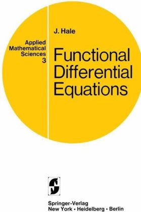 Functional Differential Equations - J. Hale