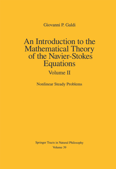 An Introduction to the Mathematical Theory of the Navier-Stokes Equations - Giovanni Galdi