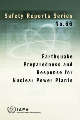 Earthquake preparedness and response for nuclear power plants -  International Atomic Energy Agency