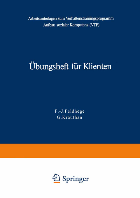 Übungsheft für Klienten - F.-J. Feldhege, G. Krauthan