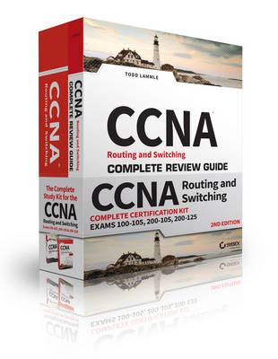 CCNA Routing and Switching Complete Certification Kit - Todd Lammle