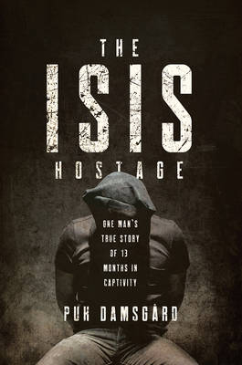 The ISIS Hostage - Puk Damsgard