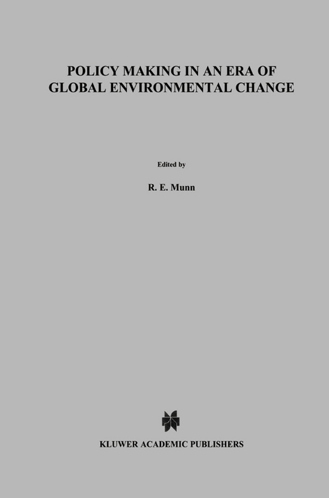 Policy Making in an Era of Global Environmental Change - 