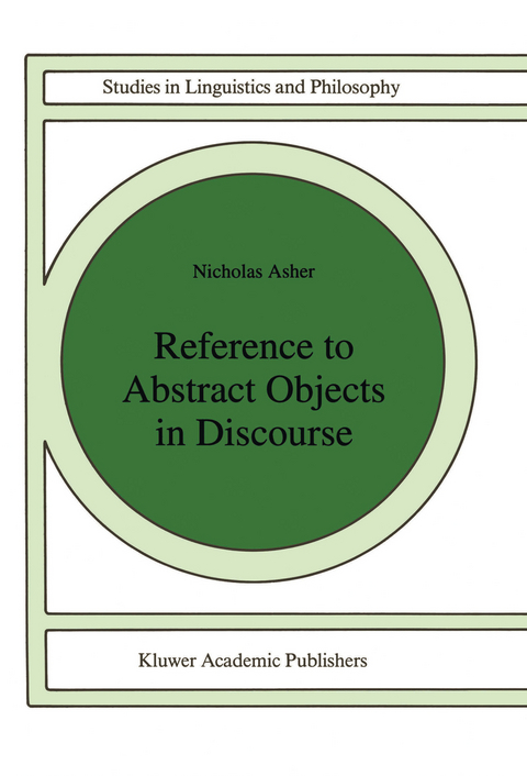 Reference to Abstract Objects in Discourse - Nicholas Asher