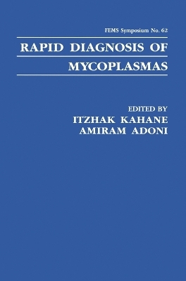 Rapid Diagnosis of Mycoplasmas - 