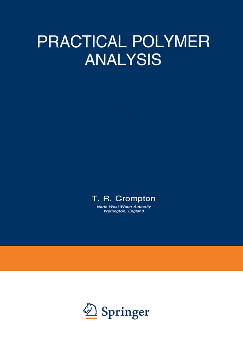 Practical Polymer Analysis - T.R. Crompton