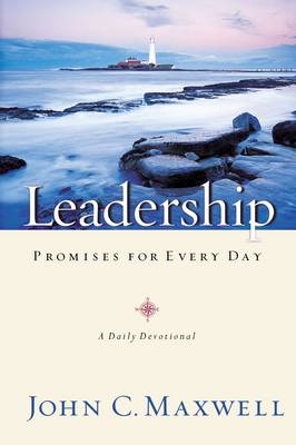 Leadership Promises for Every Day - John C. Maxwell