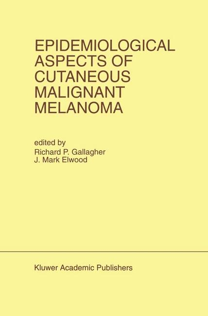 Epidemiological Aspects of Cutaneous Malignant Melanoma - 