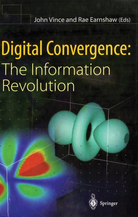 Digital Convergence: The Information Revolution - 