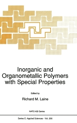 Inorganic and Organometallic Polymers with Special Properties - 