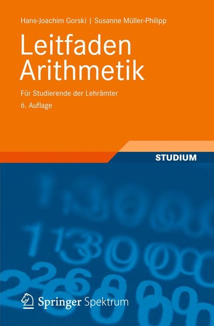 Leitfaden Arithmetik - Hans-Joachim Gorski, Susanne Müller-Philipp