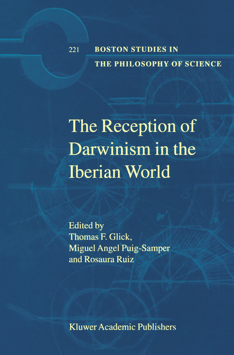 The Reception of Darwinism in the Iberian World - 