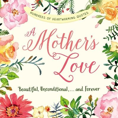 A Mother's Love -  Adams Media