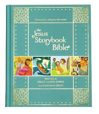 The Jesus Storybook Bible Gift Edition - Sally Lloyd-Jones