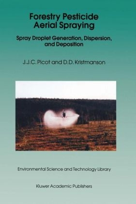 Forestry Pesticide Aerial Spraying - J.J.C. Picot, D.D. Kristmanson