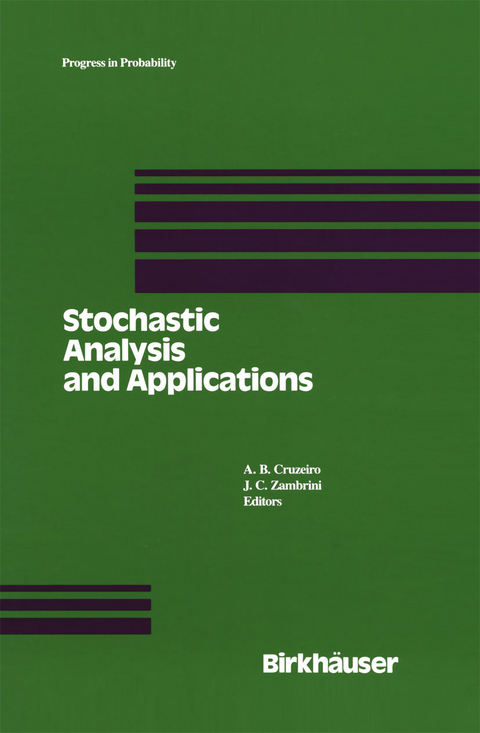 Stochastic Analysis and Applications - A.B. Cruzeiro, J.C. Zambrini