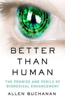 Better than Human - Allen Buchanan