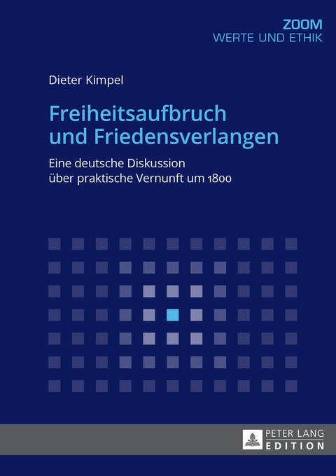 Freiheitsaufbruch und Friedensverlangen - Dieter Kimpel