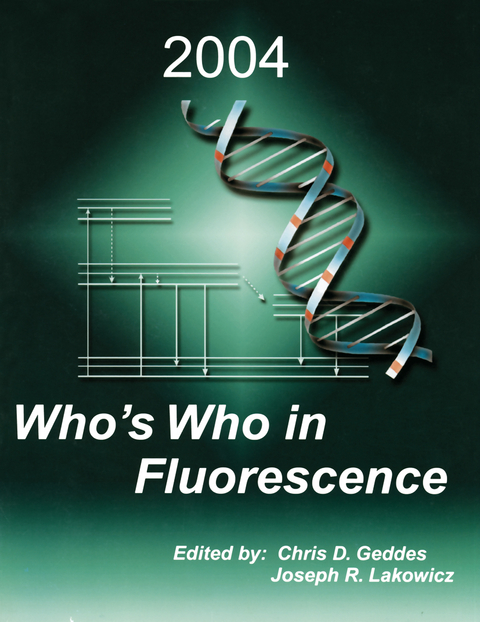 Who’s Who in Fluorescence 2004 - 