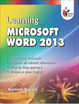 Learning Microsoft Word 2013 - Ramesh Bangia