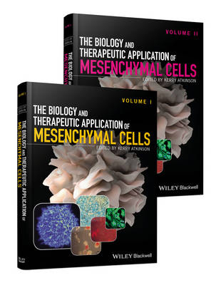 The Biology and Therapeutic Application of Mesenchymal Cells, 2 Volume Set - 