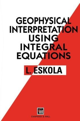 Geophysical Interpretation and Integral Equations - L. Eskola