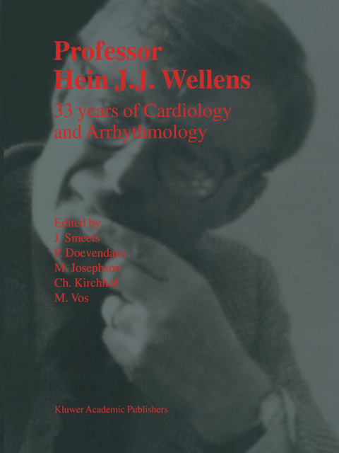 Professor Hein J.J. Wellens: 33 Years of Cardiology and Arrhythmology - 