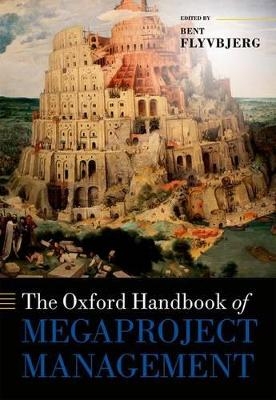 The Oxford Handbook of Megaproject Management - 