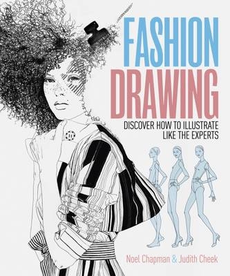 Fashion Drawing - Noel Chapman, Judith Cheek